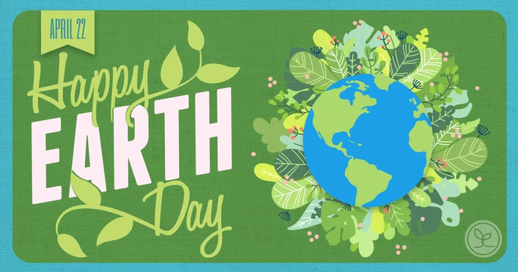April 22nd Happy Earth Day